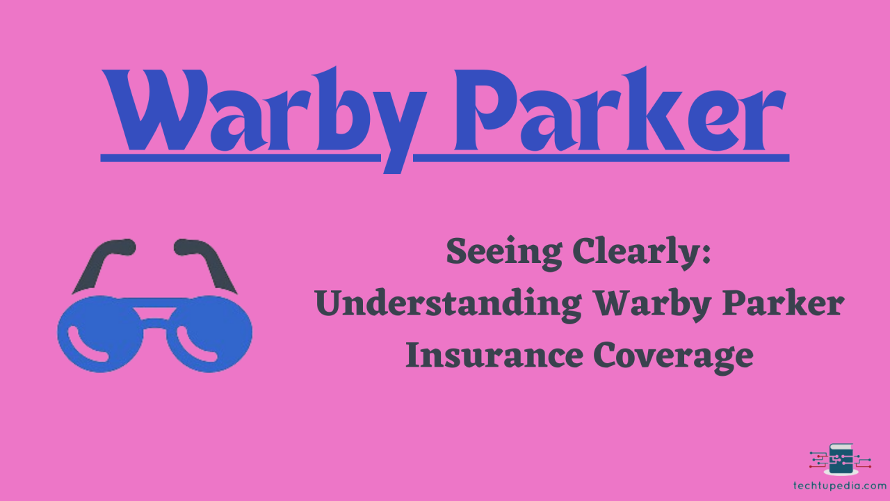 Warby parker insurance coverage